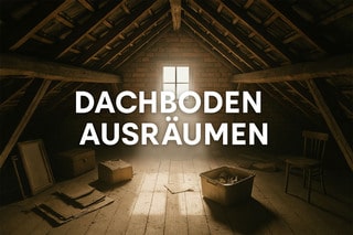 DACHBODEN AUSRÄUMEN