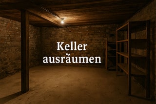 KELLER AUSRÄUMEN